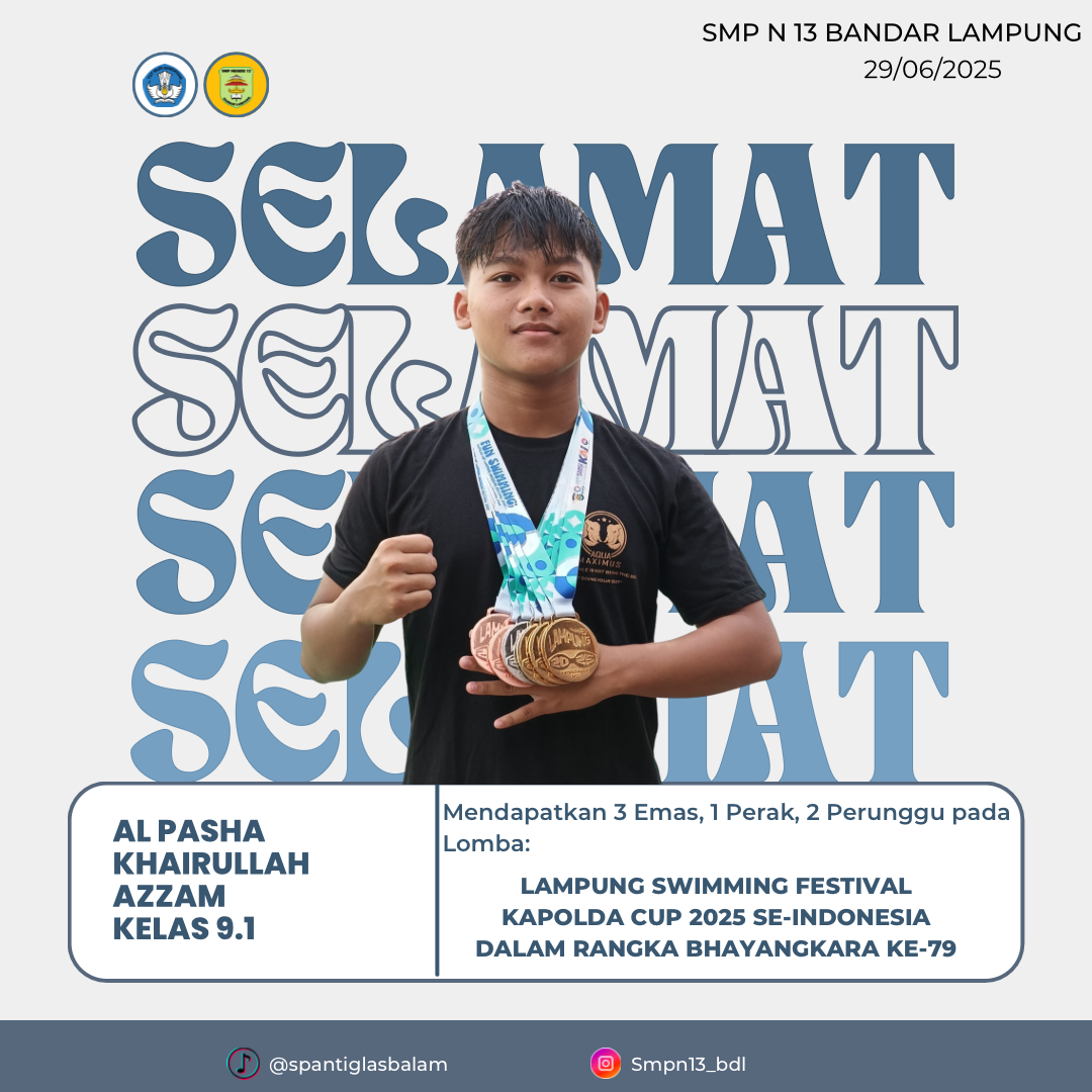 Al-Pasha Khairullah Azzam Siswa SMP N 13 Bandar Lampung Raih 3 Medali Emas, 1 Perak, dan 2 Perunggu Di Ajang Kejuaran Renang Lampung Swimming Festival Kapolda Cup 2025 Tingkat Nasional